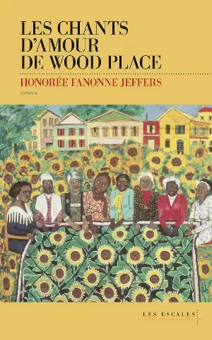 Honorée Fanonne Jeffers – Les Chants d'amour de Wood Place